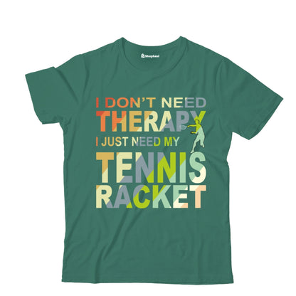 Kids I Don't need Therapy Tennis T-Shirt  Bottle-Green-13Yrs