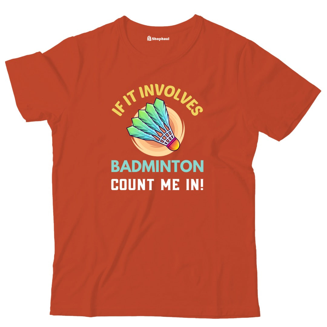 Kids If it Involves Badminton T-Shirt The Shophaul