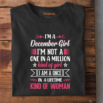 I'M a December Girl T-Shirt