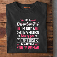 I'M a December Girl T-Shirt