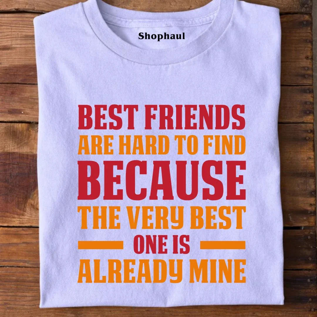 Best Friends are Hard to Find T-Shirt - Lavender / XS best friend, friends