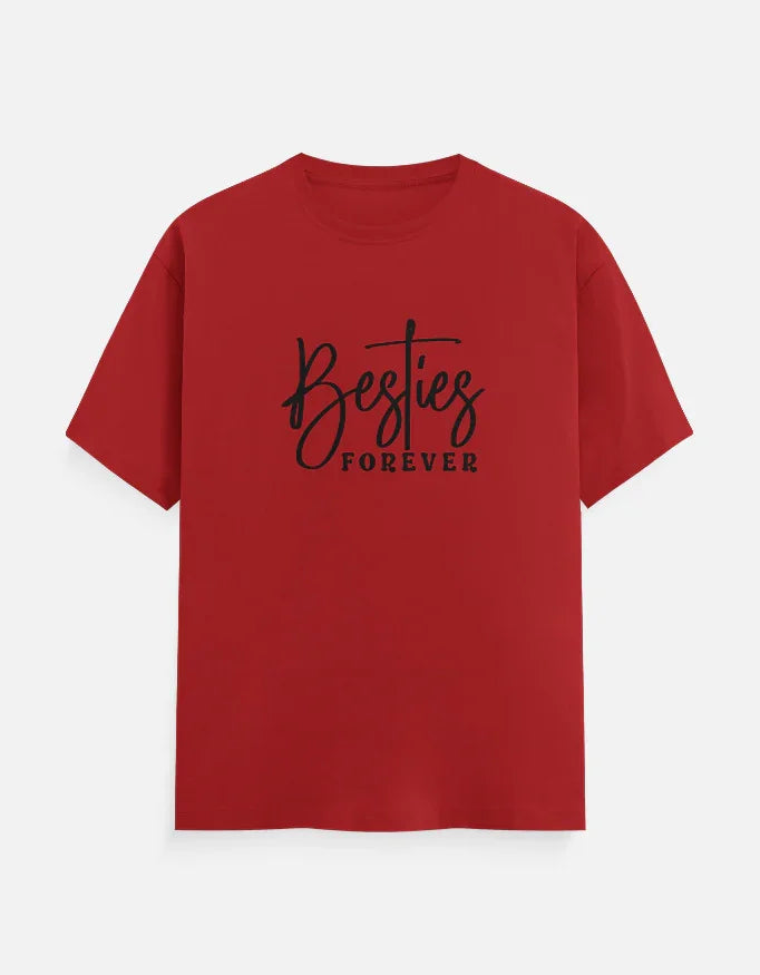 Besties Forever T-Shirt