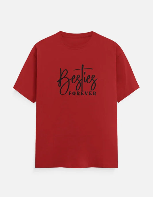 Besties Forever T-Shirt