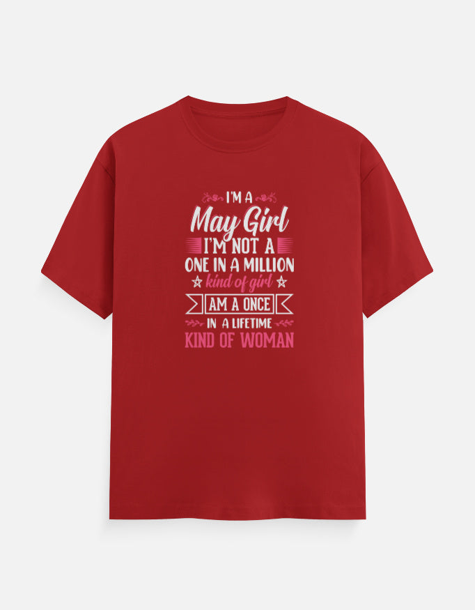 I'm a May Girl T-Shirt