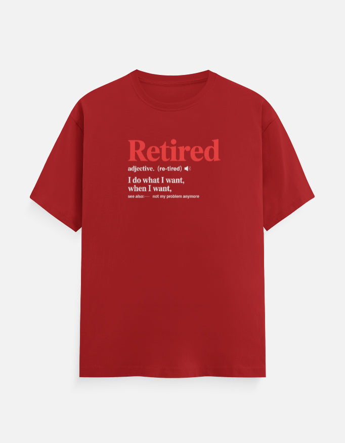 Retired Definition T-Shirt