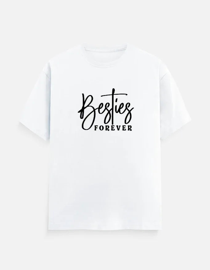 Besties Forever T-Shirt
