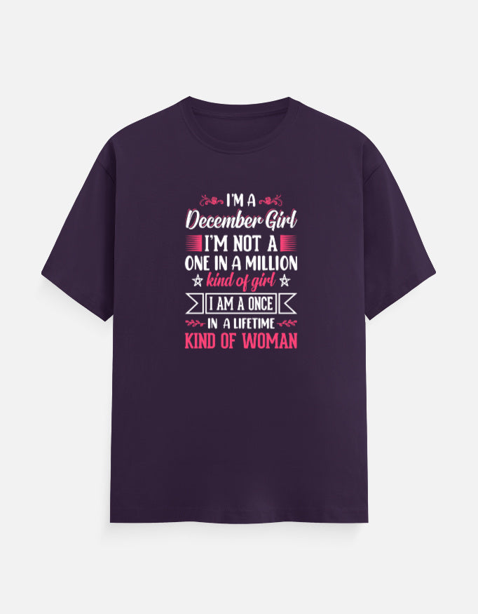 I'M a December Girl T-Shirt