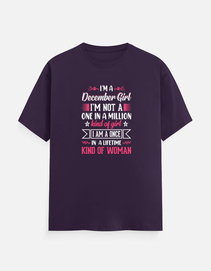 I'M a December Girl T-Shirt