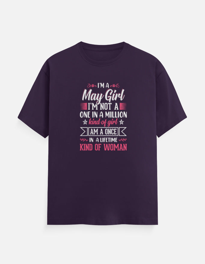 I'm a May Girl T-Shirt