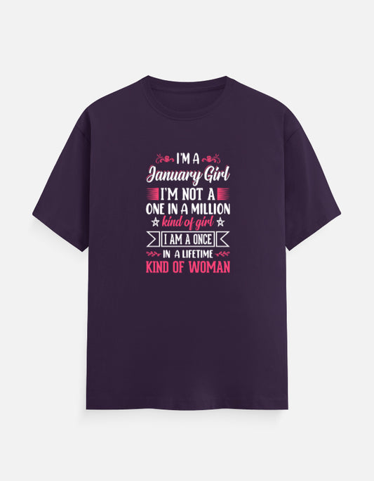 I'M A January Girl T-Shirt