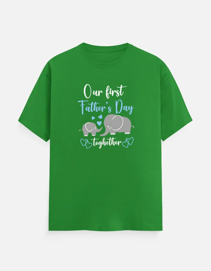 Our First Fathers day Together Matching T-Shirt Our First Fathers day Together Matching T-Shirt - Default Title