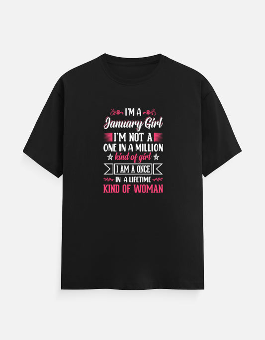 I'M A January Girl T-Shirt