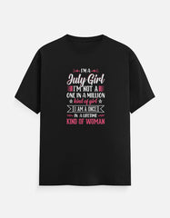 I'm a July Girl T-Shirt
