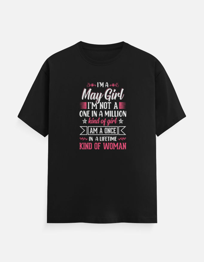 I'm a May Girl T-Shirt