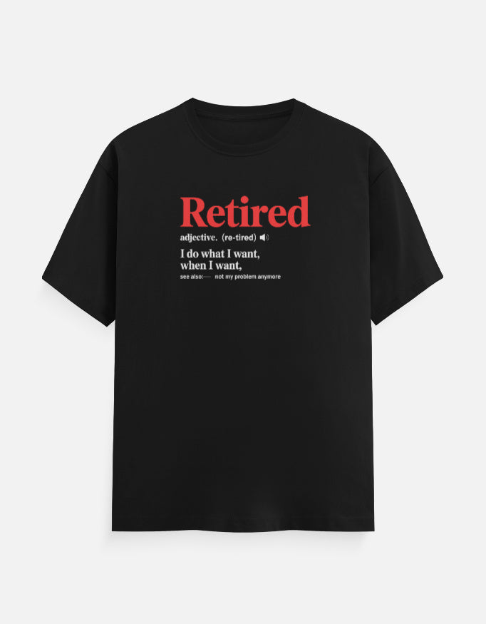 Retired Definition T-Shirt
