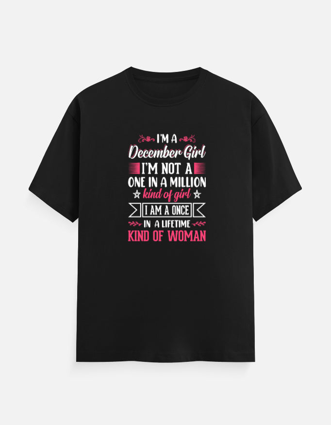 I'M a December Girl T-Shirt