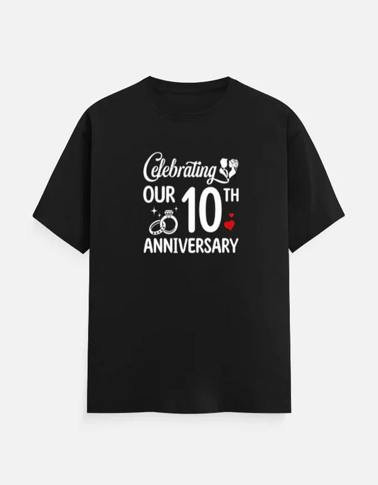 10 year anniversary T-Shirt - Black / S anniversary shirts for married couples,funny anniversary t shirts,happy anniversary shirts,husband and wife anniversary t shirts,we still do anniversary shirts The Shophaul Designs