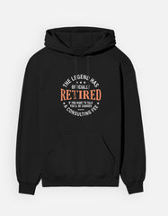 The Legend Retired - Unisex Hoodie