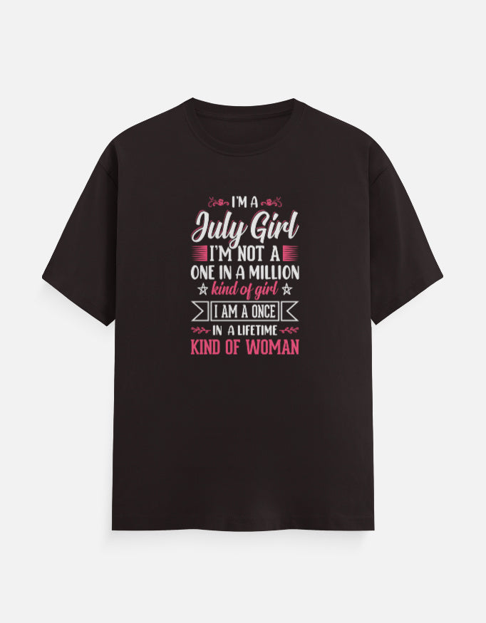 I'm a July Girl T-Shirt