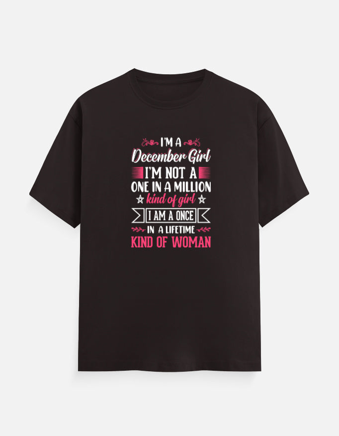 I'M a December Girl T-Shirt