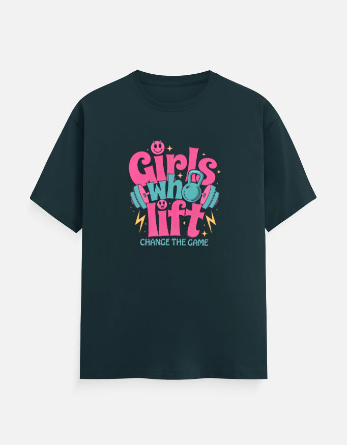 Girls Who Lift Change the Game T-Shirt