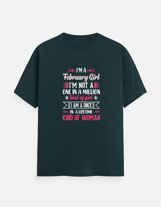 I'M a February Girl T-Shirt