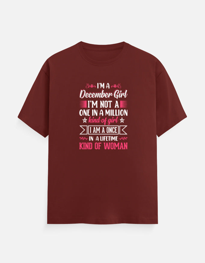 I'M a December Girl T-Shirt
