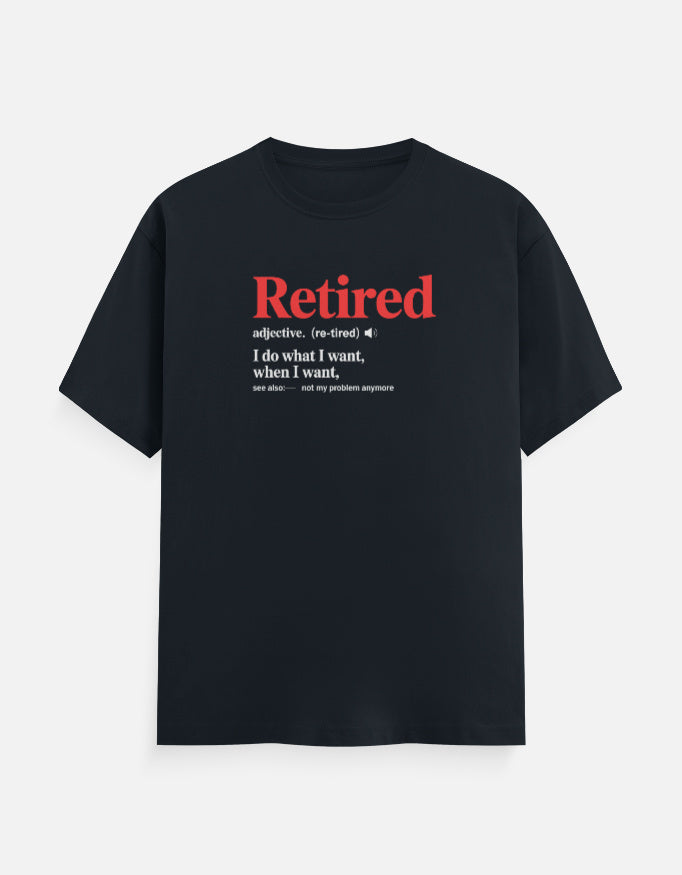 Retired Definition T-Shirt