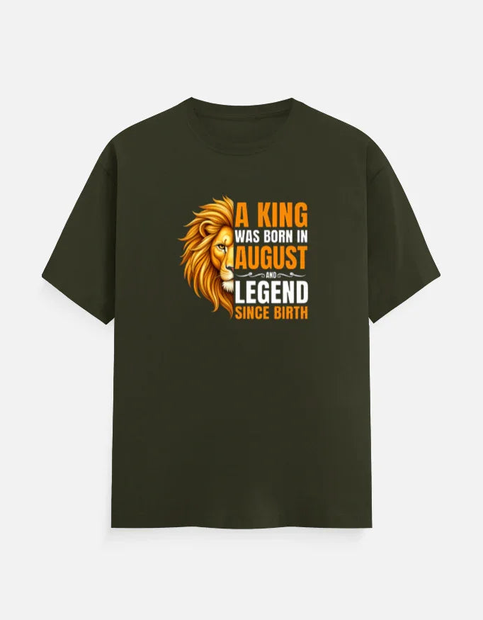 A King was born in August T-Shirt