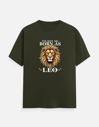 The Best are Born as LEO T-Shirt