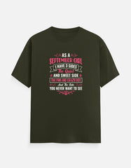 As a September Girl have 3 Sides T-Shirt