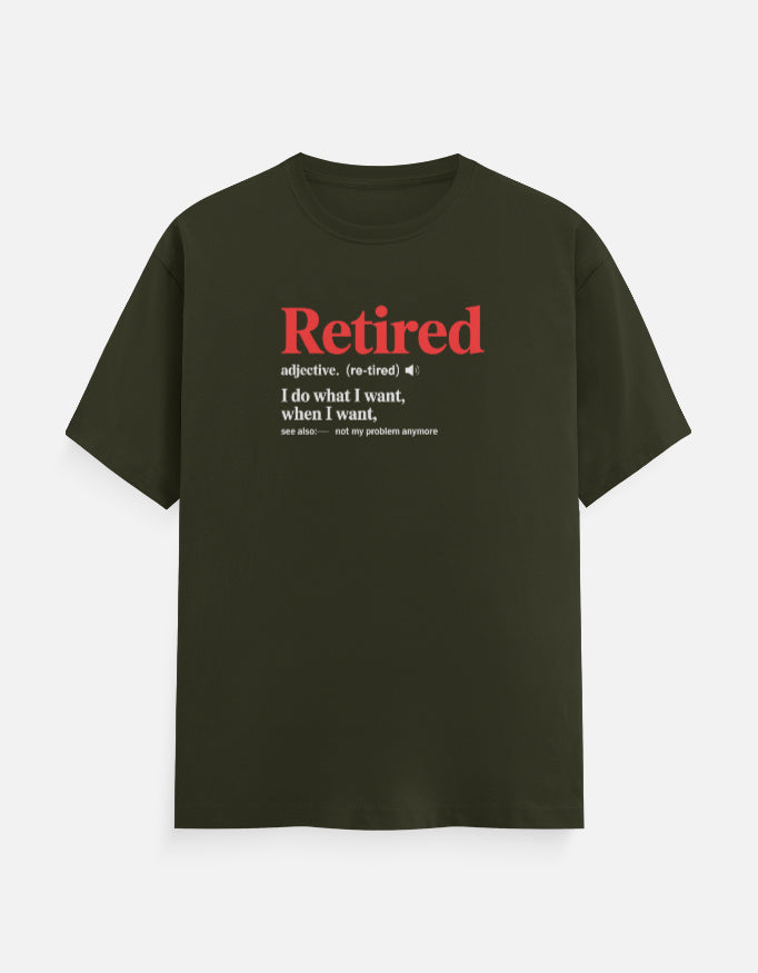 Retired Definition T-Shirt