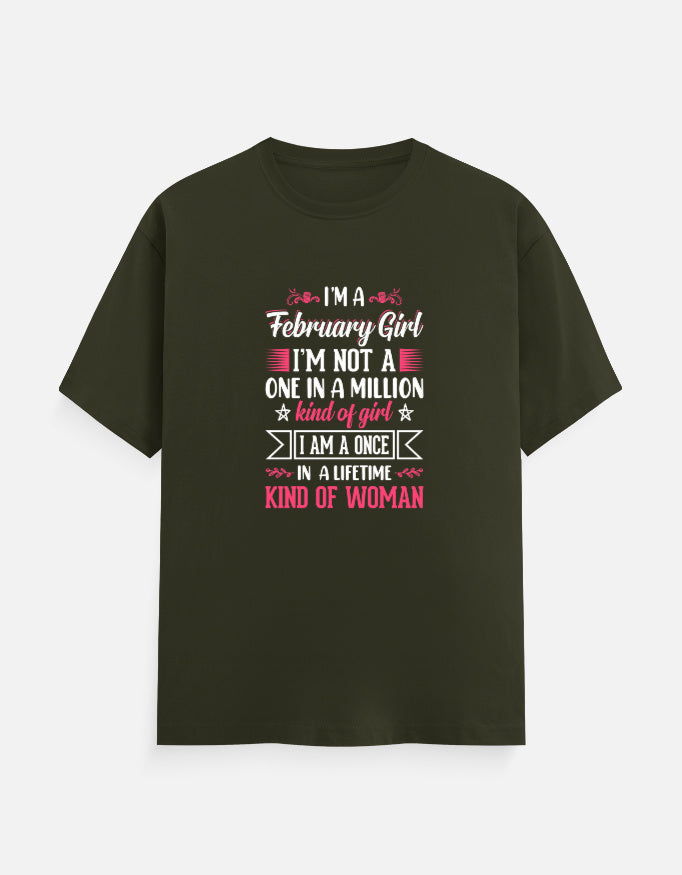 I'M a February Girl T-Shirt