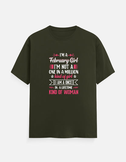 I'M a February Girl T-Shirt