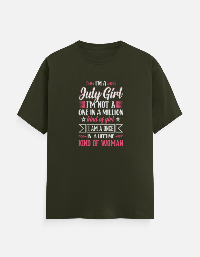I'm a July Girl T-Shirt