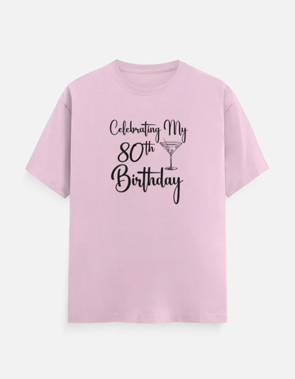 80th Birthday T-Shirt