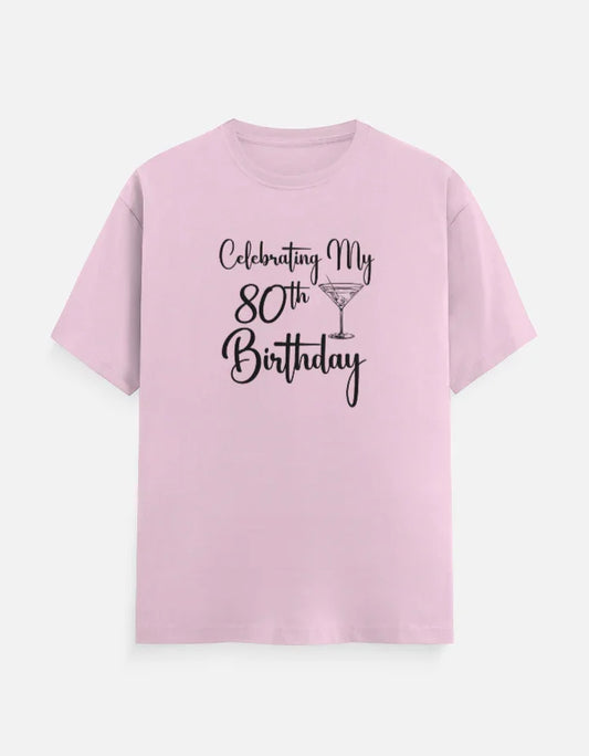 80th Birthday T-Shirt