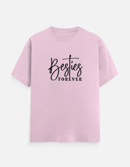 Besties Forever T-Shirt