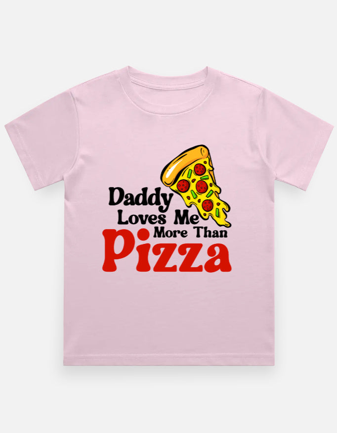 Kids Dad Loves Me Morethan Pizza T-Shirt