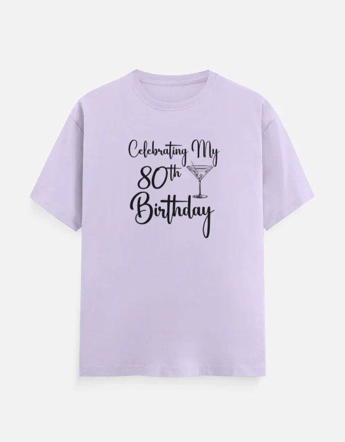 80th Birthday T-Shirt