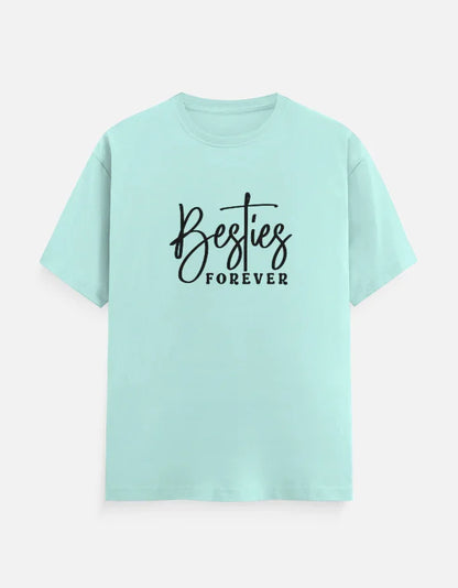Besties Forever T-Shirt