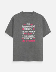 I'M a November Girl T-Shirt