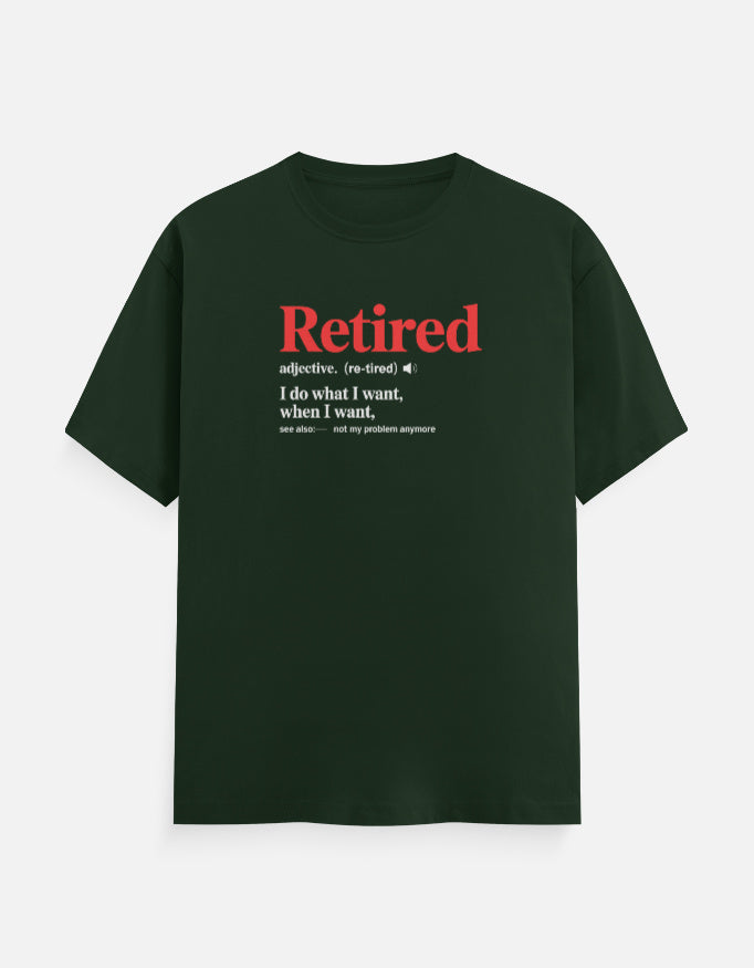 Retired Definition T-Shirt