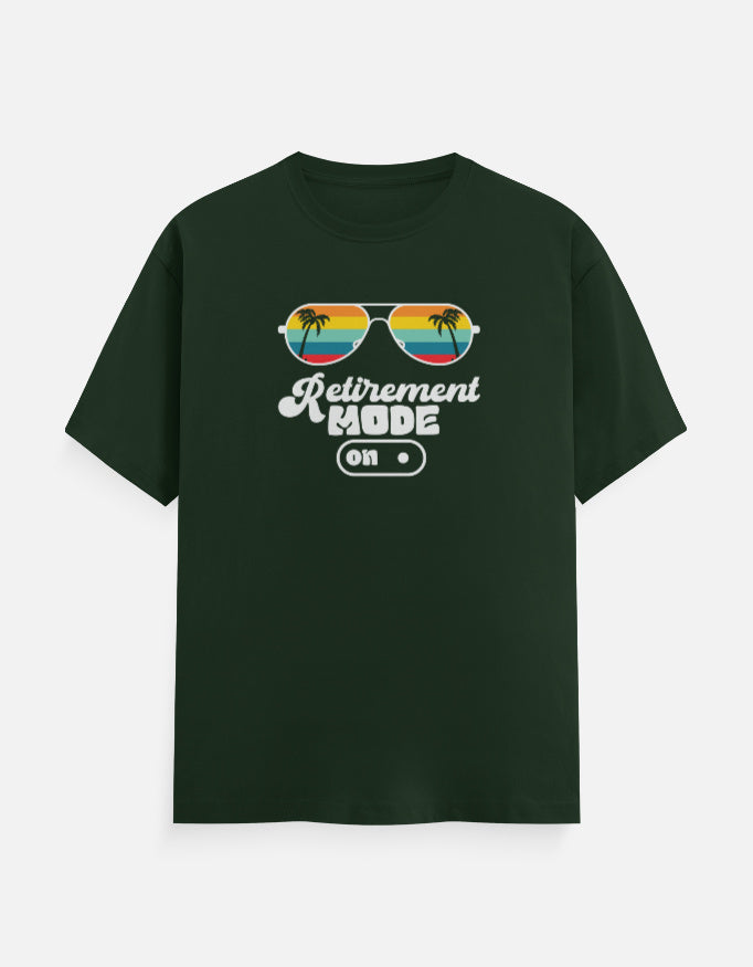 Retirement Mode On T-Shirt