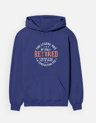 The Legend Retired - Unisex Hoodie