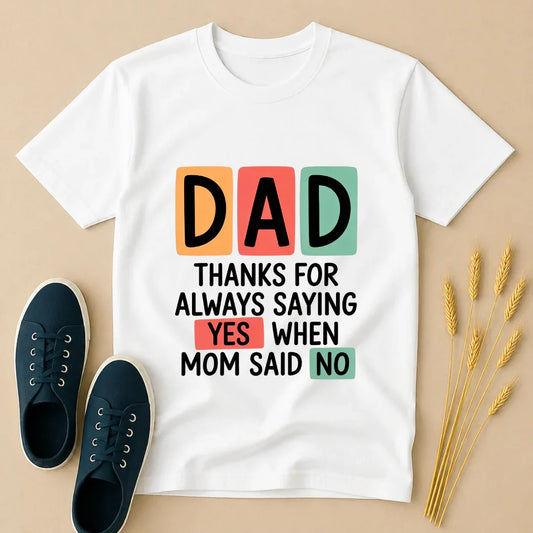 Funny Dad T-Shirt Funny Dad T-Shirt - White / S