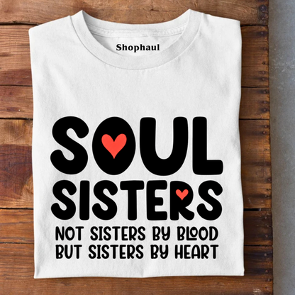 Soul Sisters T-Shirt | best friend t shirts