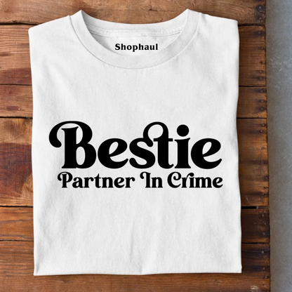 Bestie Partner in Crime T-Shirt