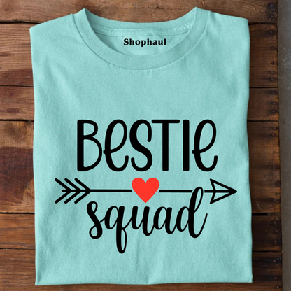 Bestie Squad T-Shirt