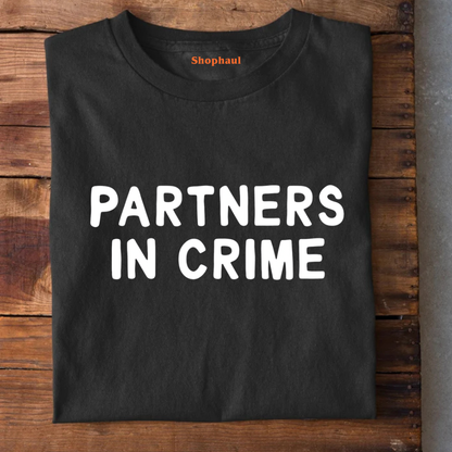 Partners in Crime Friends T-Shirt